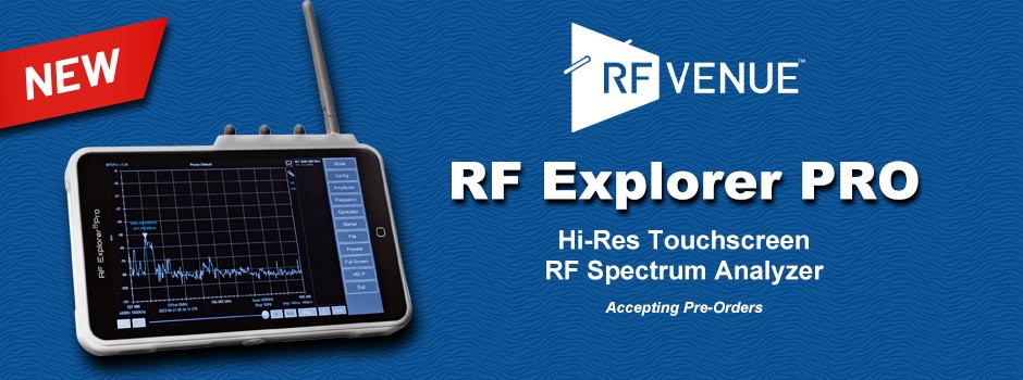RF Venue RF Explorer PRO Spectrum Analyzer